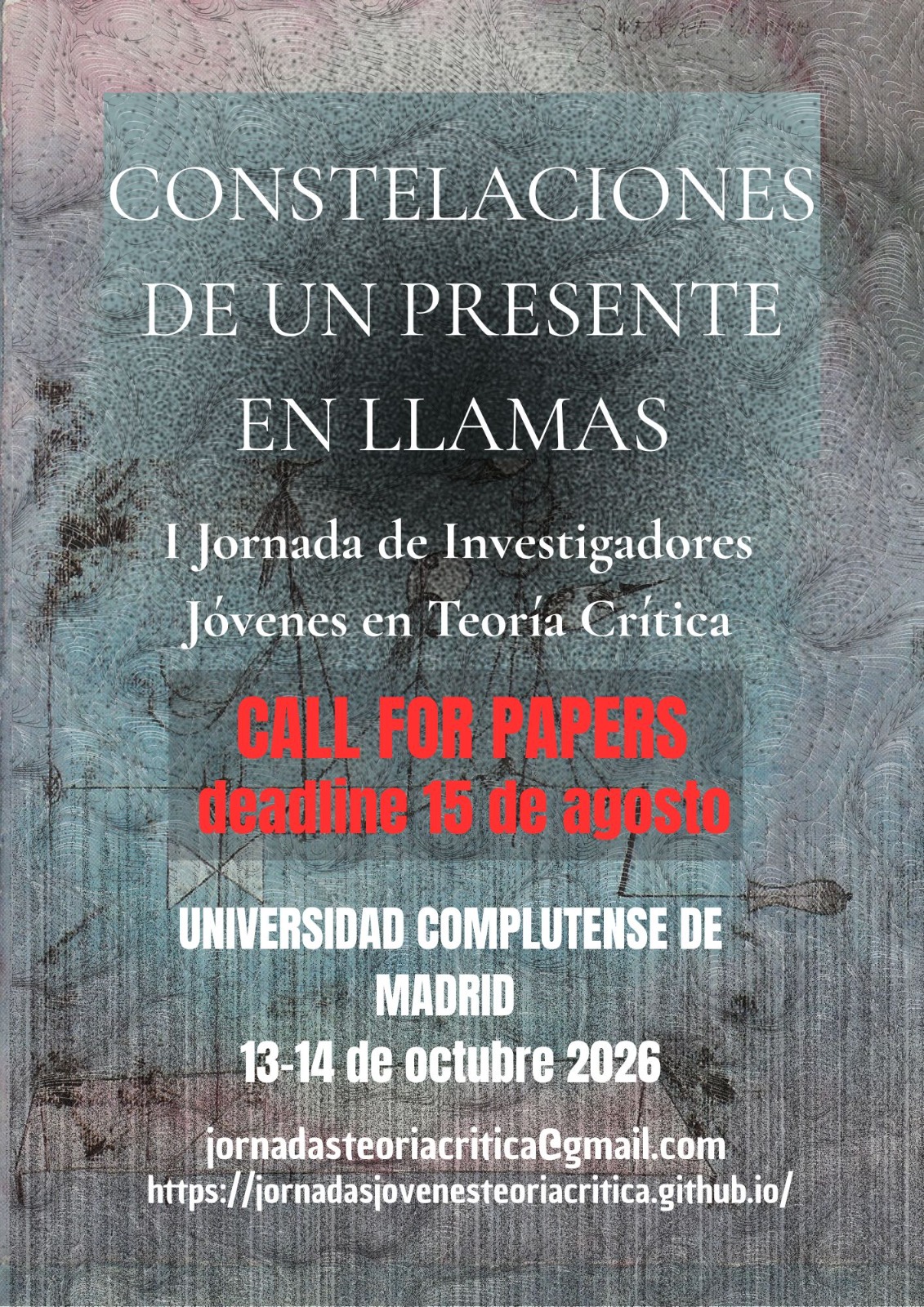 Cartel de las Jornadas: Constelaciones de un presente en llamas